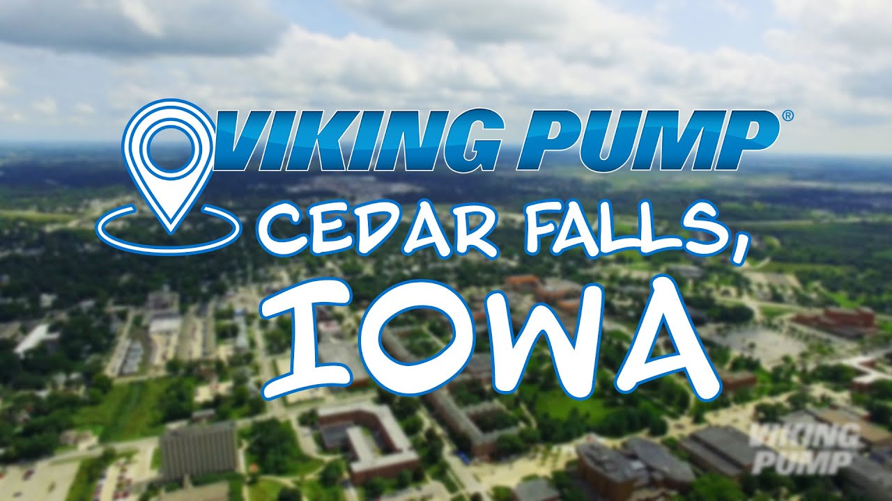 Viking Pump: Manufactured and Assembled in Cedar Falls, Iowa