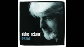Michael McDonald - Since I Lost My Baby