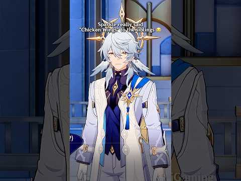 Sparkle calling them ‘chicken wings’ 😭 #honkaistarrail #starrail #hoyoverse #shorts