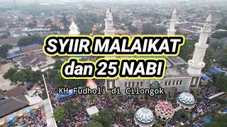 Download lagu Nadhom Nama Malaikat & 25 Nabi - KH A Fudholi Tangerang 2024 mp3