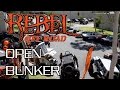 REBEL OFF ROAD - OPEN BUNKER - 9/27/14 ...