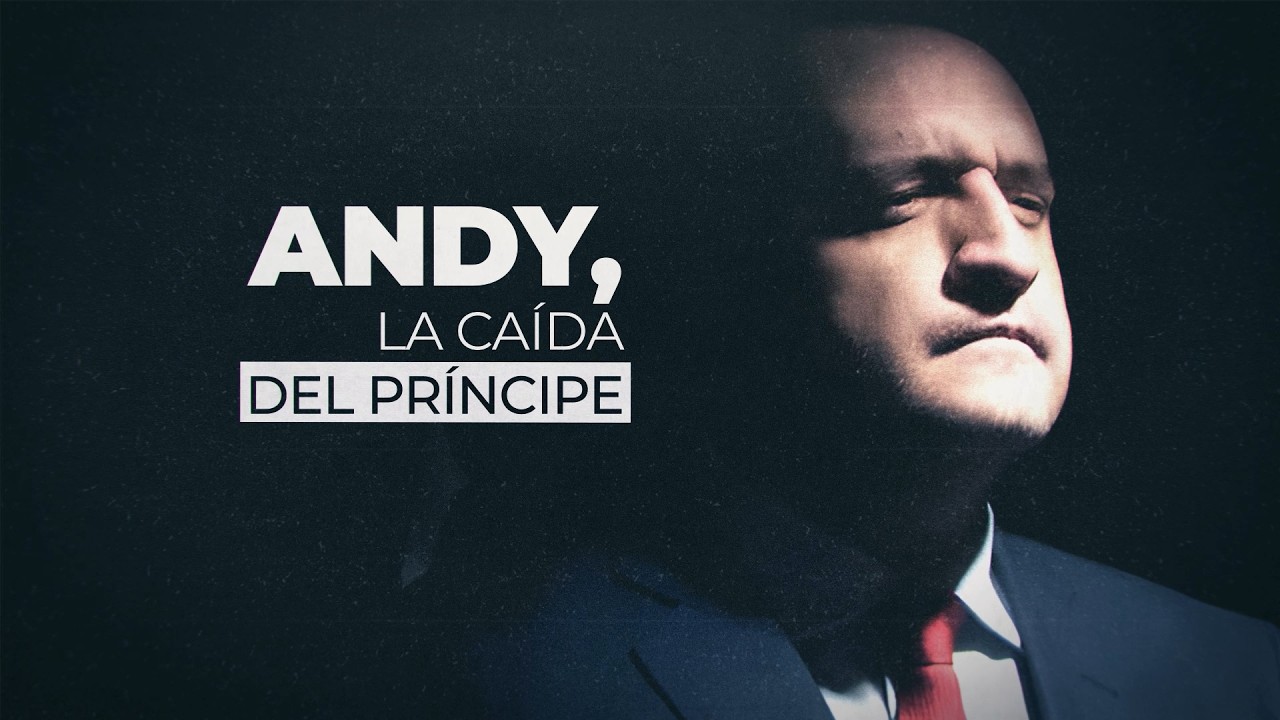 Andy, la caída del príncipe