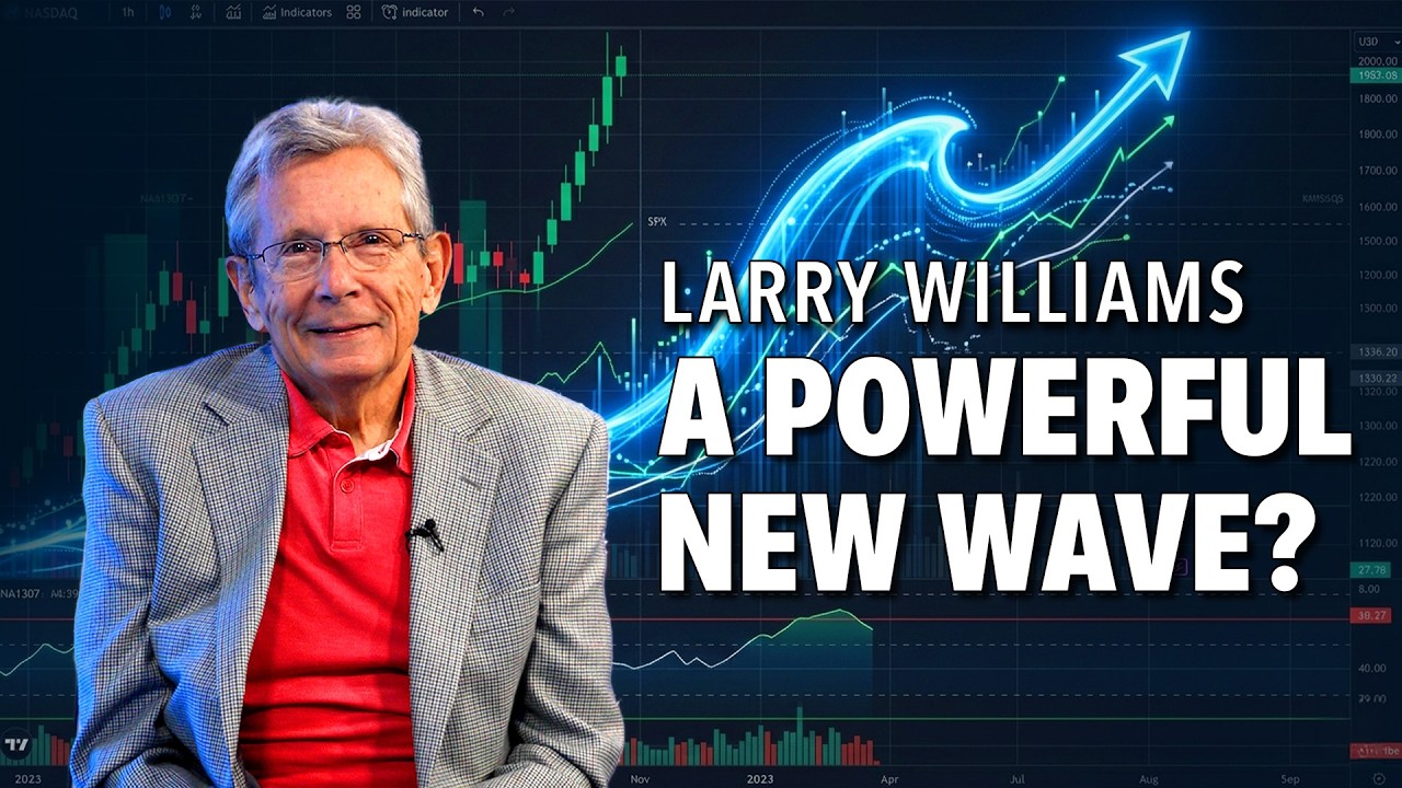 Larry Williams: The Next Bullish Wave May Be Starting