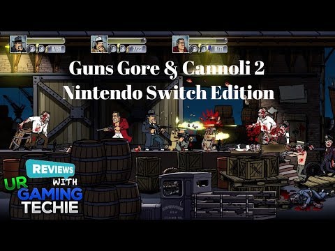 Guns Gore & Cannoli 2 Nintendo Switch Review - Side Scrolling Action