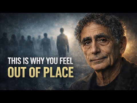 Empaths Who Feel Like They Don't Belong Anywhere Usually Went Through This || DR. GABOR MATÉ