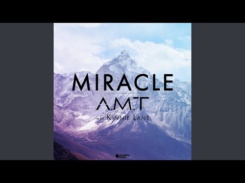 Miracle (feat. Kinnie Lane)