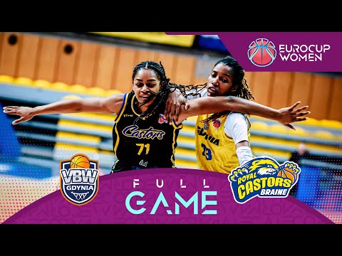Play-Off Round 1 | VBW Gdynia v Castors Braine | Full Basketball Game | EuroCup Women 2025-26