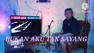 Download lagu BUKAN AKU TAK SAYANG~~IIS SUGIANTO cover by Tas'an mp3 Download lagu BUKAN AKU TAK SAYANG~~IIS SUGIANTO cover by Tas'an mp3