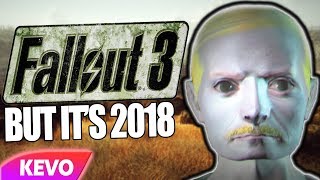 Fallout 3 but it's 2018