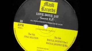 LOVE DOVE JAY....MAGICAL JOURNEY..1993