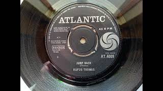 Rufus Thomas - Jump Back (1964 Atlantic AT.4009 a-side) Vinyl rip