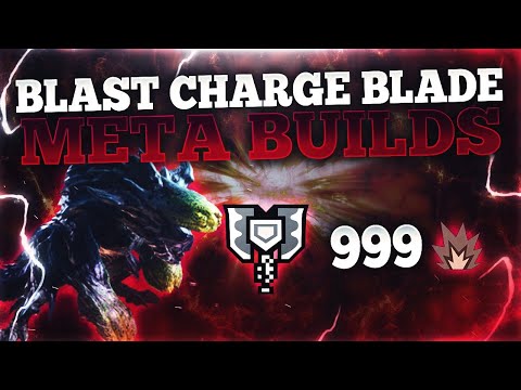 TOP 3 BLAST CHARGE BLADES | Endgame Damage & Comfort Builds | MHW Iceborne