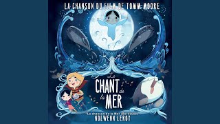 La chanson de la mer (berceuse) (Extrait du film &quot;Le chant de la mer&quot;)