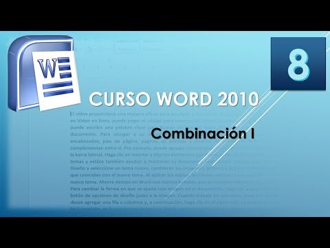 Curso Word 2010 AV Combinación I Vídeo 8