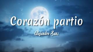 Corazón Partío - Alejandro Sanz ( Letra + vietsub )