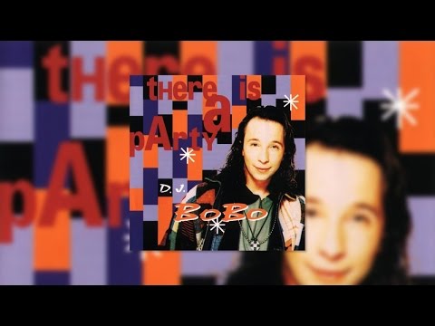 DJ BoBo - There Is A Party (Official Audio)