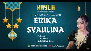 Download lagu Playlist KAYLA Music ll Erika Syaulina mp3 Download lagu Playlist KAYLA Music ll Erika Syaulina mp3