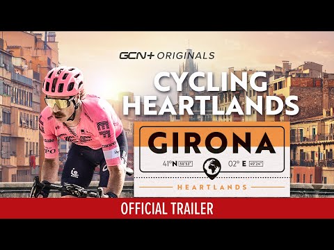 CYCLING HEARTLANDS: GIRONA