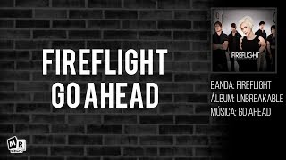 Fireflight - Go Ahead ‹ MrEfort&#39;h ›