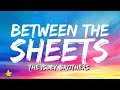 The Isley Brothers Between The Sheets Lyrics 3starz