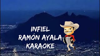 INFIEL Ramón Ayala Karaoke