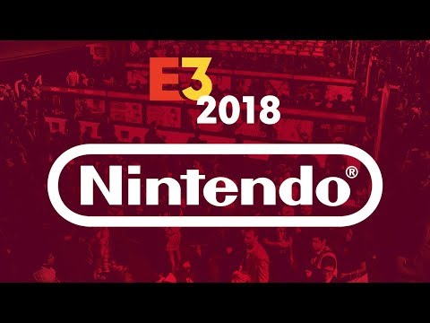 E3 Nintendo Direct Conference & Gameplay Interviews + More! - IGN Live  2018