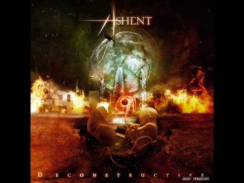 Ashent - How could it feel like this?