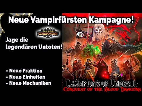 Neue Vampirfürsten Kampagne - Champions Of Undeath - Jage die legendären Untoten
