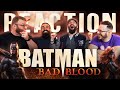 Batman: Bad Blood - MOVIE REACTION!!
