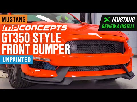 2015-2017 Mustang MP Concepts GT350 Style Front Bumper - Unpainted Review & Install