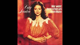 Vicky Leandros - Wer weint denn schon um einen Mann