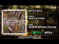 COUNTRY BOYS - (BOTTLENECK) FEATURING (THE LACS) NEW ALBUM