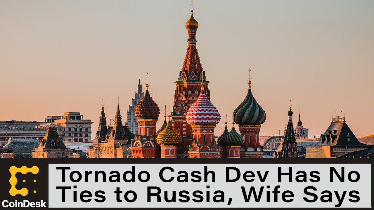Alleged Tornado Cash Developer Has No Ties to Russia Secret Service, Wife Says