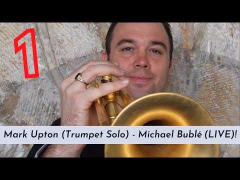 Mark Upton (Trumpet Solo) & Royal Marines Band - Michael Bublé (LIVE)!