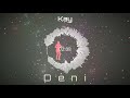 Kay - Déni (Milène Remix)