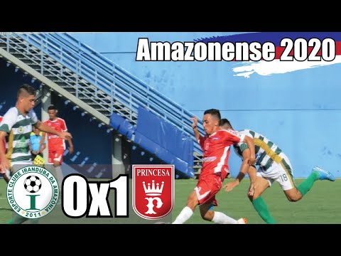 Iranduba 0x1 Princesa - 2ª Rodada / Barezão 2020