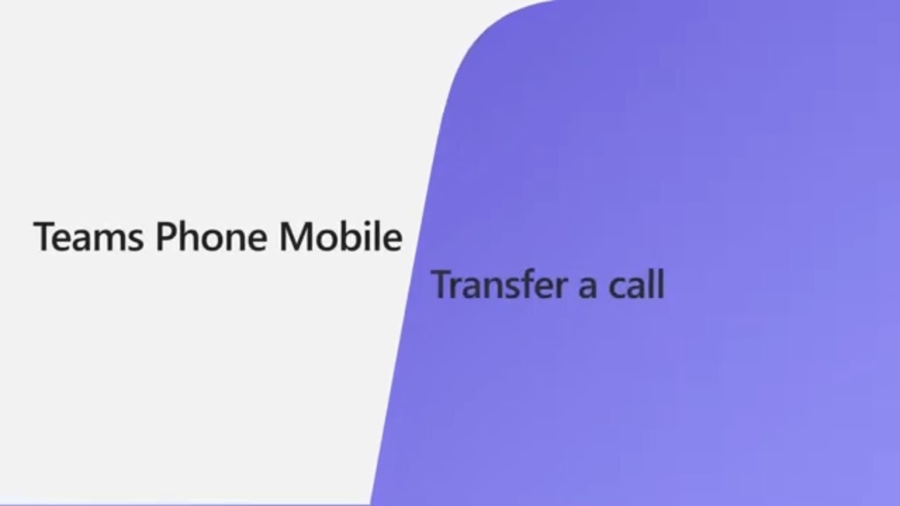 Guide to Call Transfer on Teams Phone Mobile App