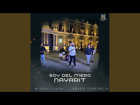 Soy Del Mero Nayarit