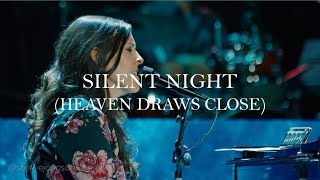 Silent Night (Heaven Draws Close)