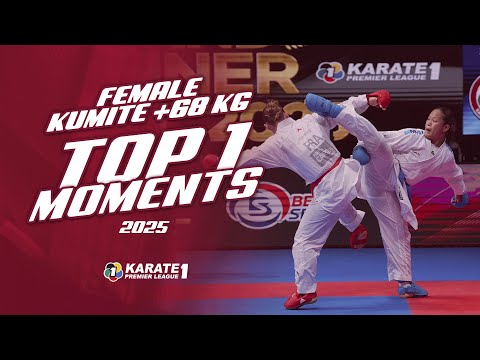 Top Moments of the Female Kumite +68kg of the 2025 Karate 1 - Premier League