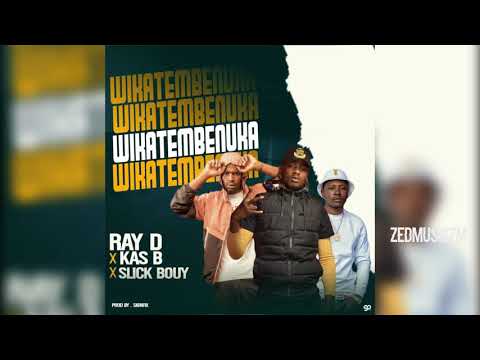 Ray Dee x Kas B x Slick Bowy – Wikatembenuka (Official Audio) || #ZedMusic