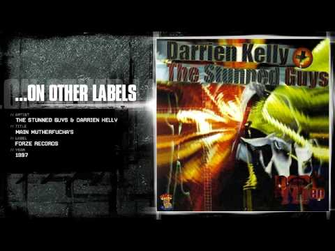 The Stunned Guys & Darrien Kelly - Main mutherfucka's