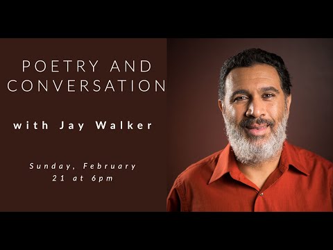 Poetry and Conversation with Jay Walker