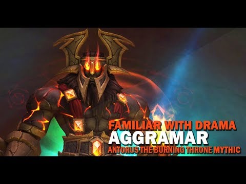 Familiar with Drama vs Aggramar MYTHIC