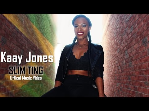 Kaay Jones - Slim Ting (Official Video) 2016