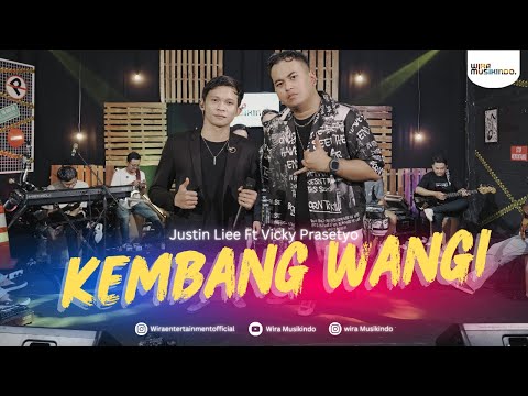 JUSTIN LIEE FEAT. VICKY PRASETYO - KEMBANG WANGI (OFFICIAL MUSIC VIDEO) - WIRA MUSIKINDO