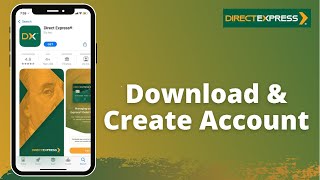 How to Download Direct Express App and Create Account | 2021