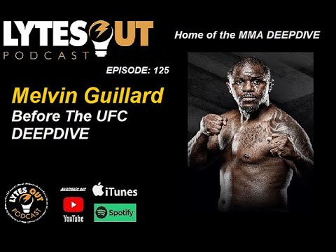 Melvin Guillard Before The UFC DEEPDIVE - Episode 125 / #ufc