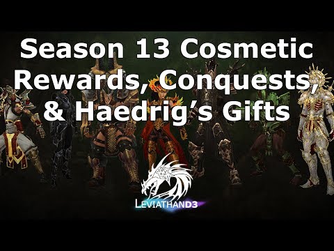 [Diablo 3] Season 13 Cosmetic Rewards, Haedrig's Gifts, & Conquests