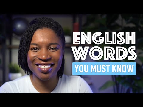 ENGLISH WORDS YOU MUST KNOW TO SPEAK ENGLISH IN REAL LIFE